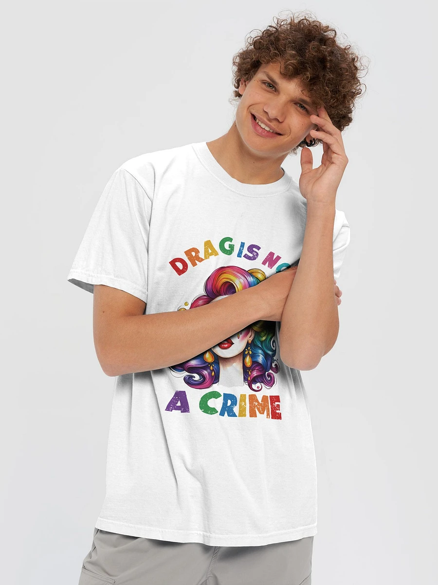 drag is not a crime t-shirt product image (5)