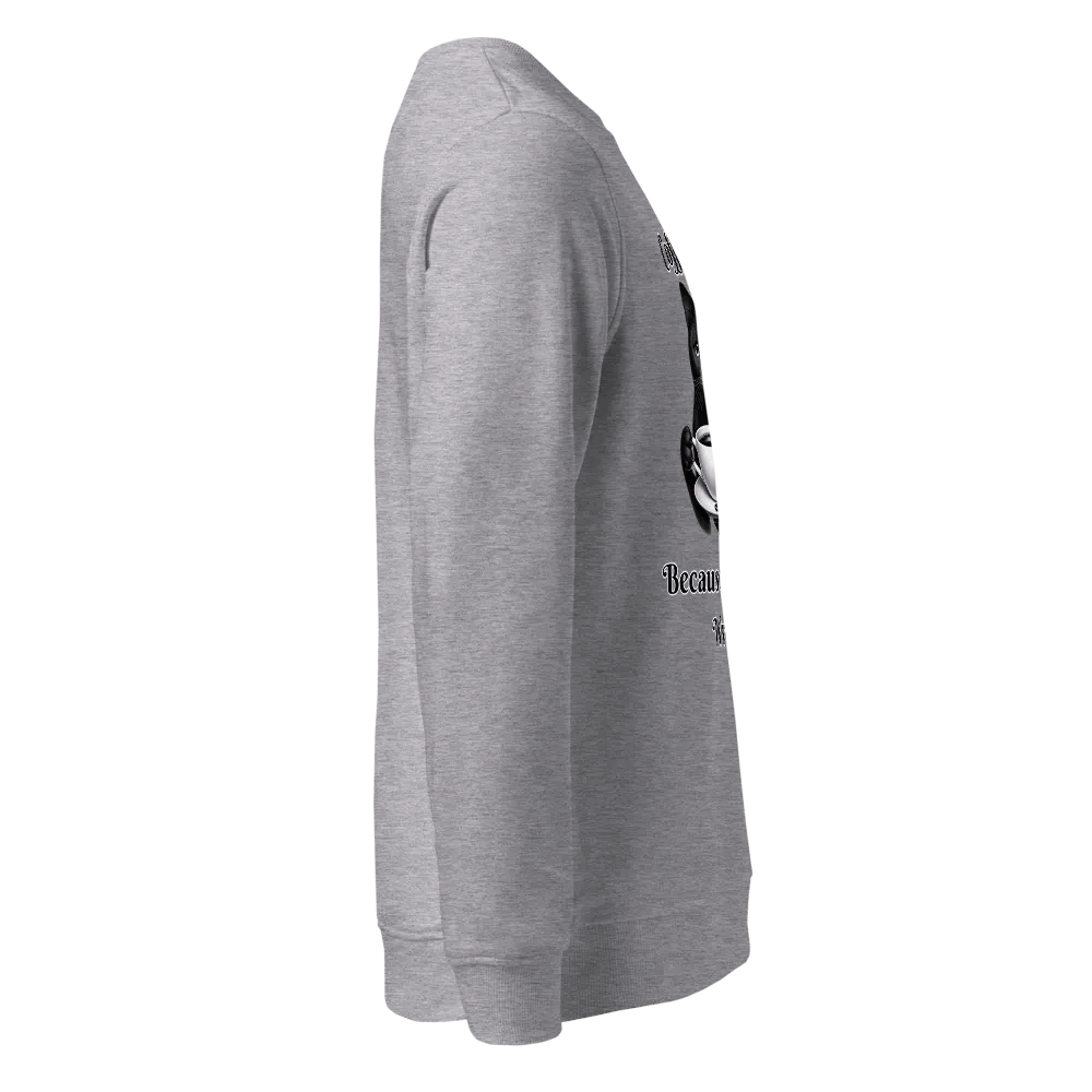 Coffee First, Because Murder is Wrong - Unisex Organic Sweatshirt product image (12)