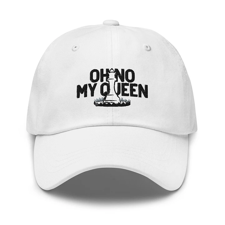 Oh No! My Queen! Dad White Hat product image (1)