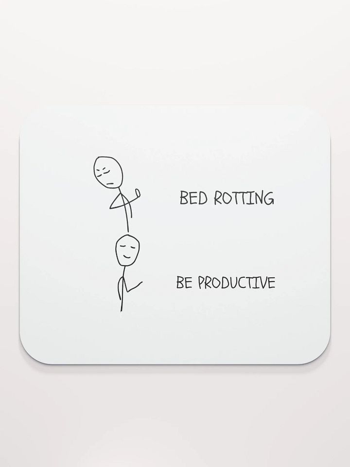 Bed Rotten vs Be Productive Mouse Pad product image (2)