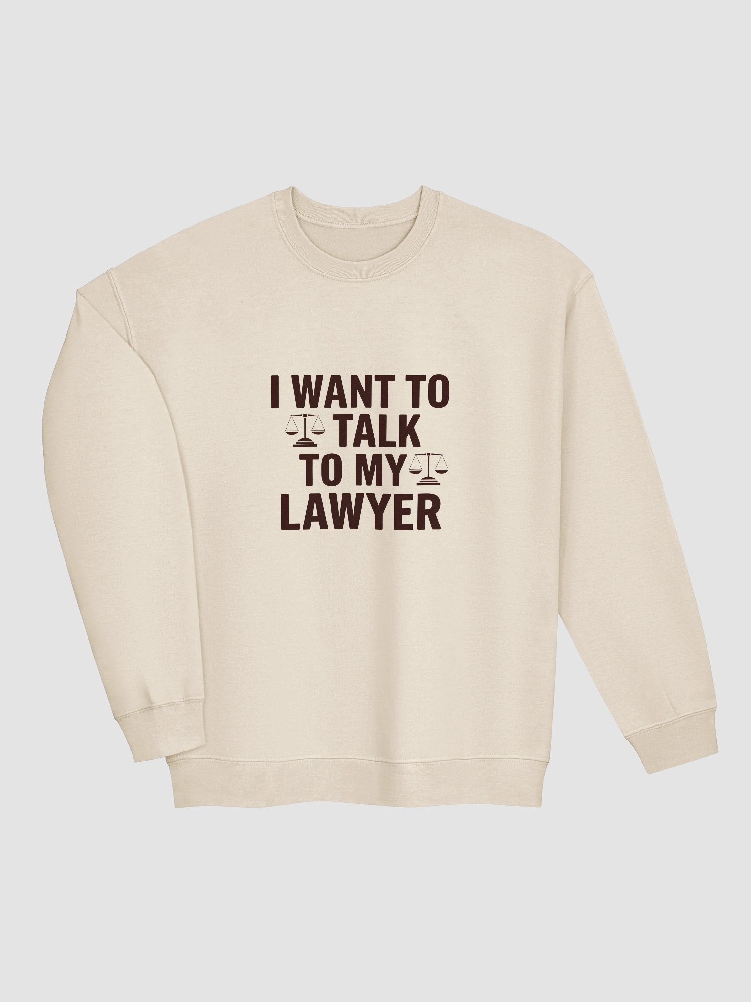 Talk to my Lawyer Crewneck Sweatshirt — LD.CREW-01 product image (10)