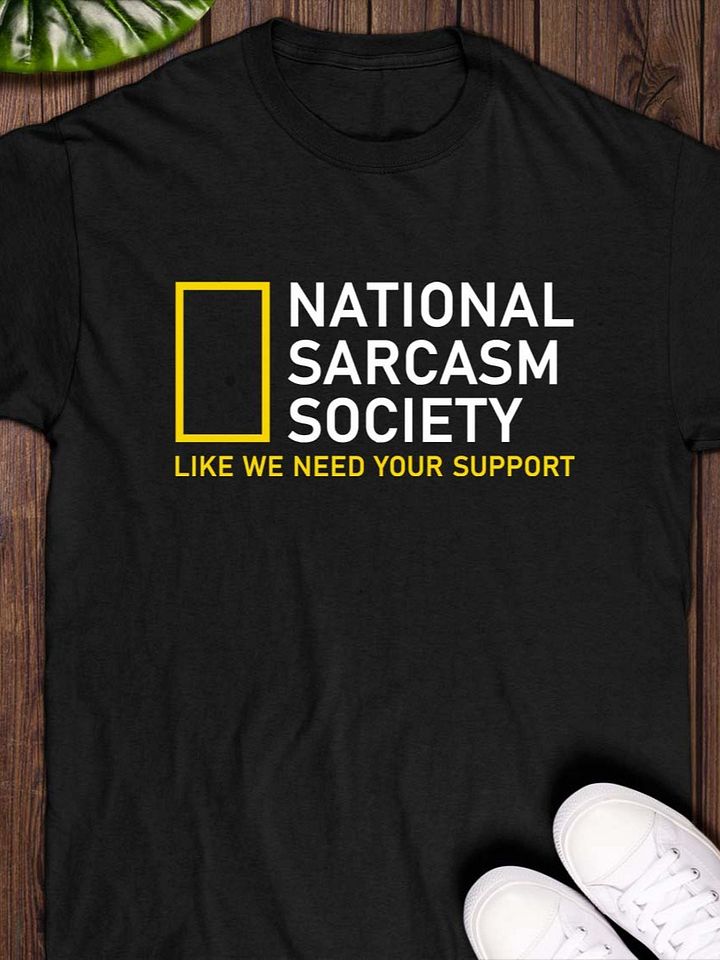 National Sarcasm Society T-shirt product image (1)