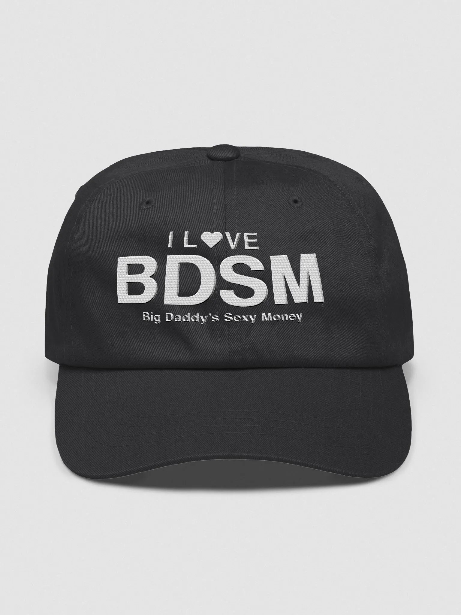 I Love Big Daddy's Sexy Money Hat - We All Do product image (1)