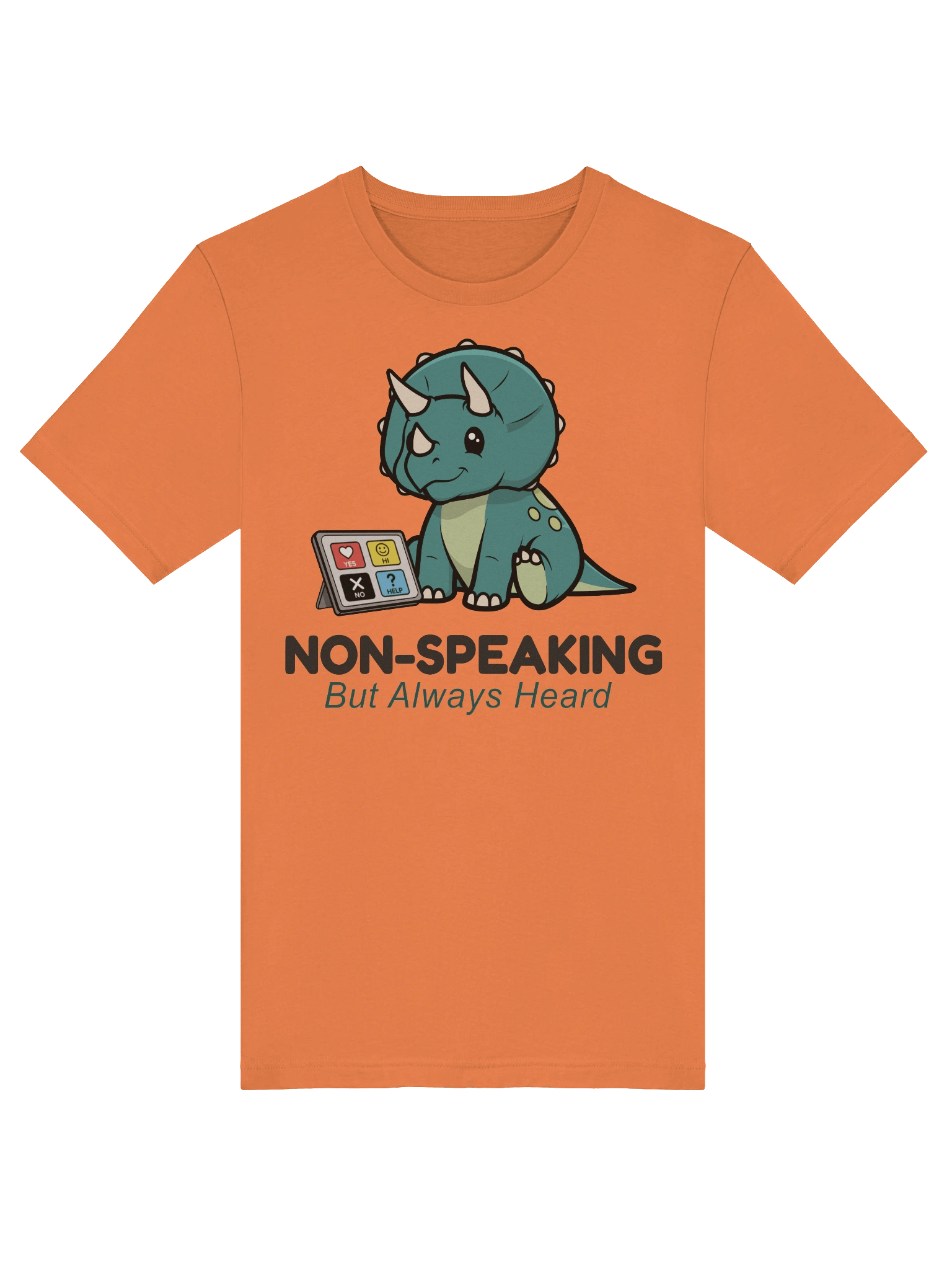 Non-Speaking, But Always Heard - Tee product image (41)