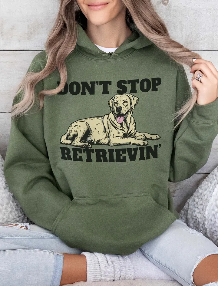 Don't Stop Retrievin' Hooded Sweatshirt of a Labrador Retriever | Funny Hoodie for Lab Paw-rents product image (8)