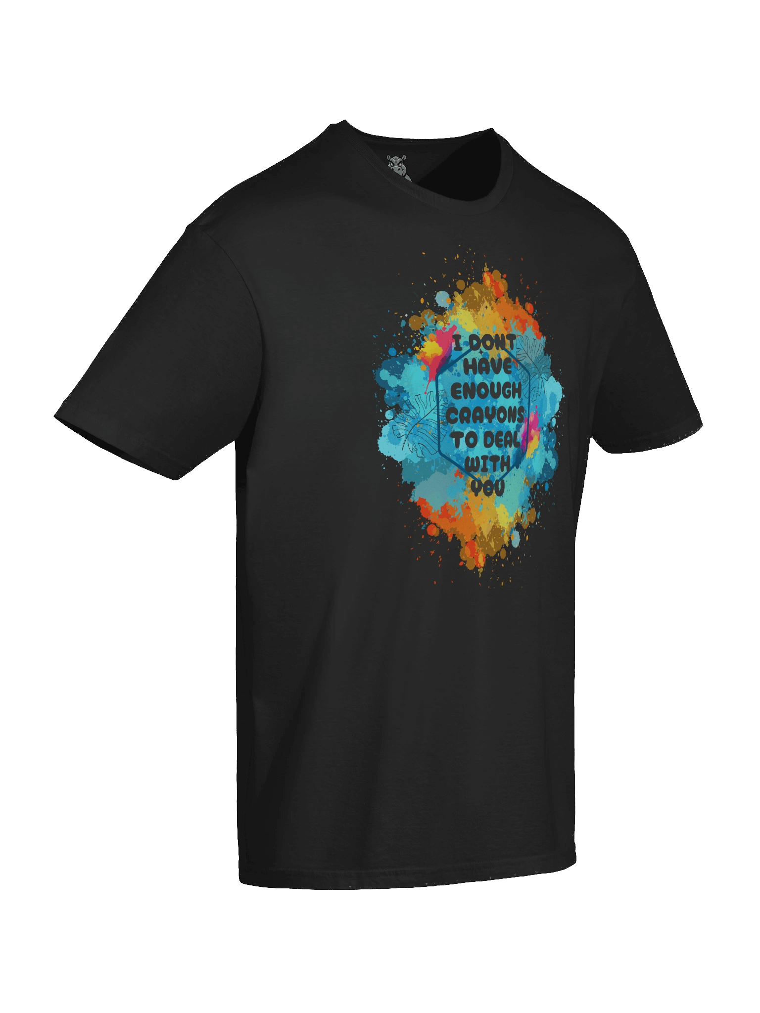 "I Don’t Have Enough Crayons to Deal With You" T-Shirt – Funny Savage Graphic Tee product image (4)