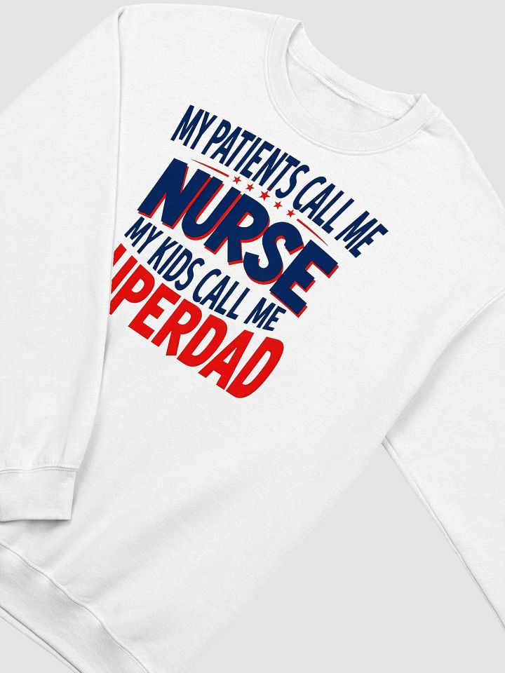 Superdad Nurse Crewneck Sweatshirt product image (10)