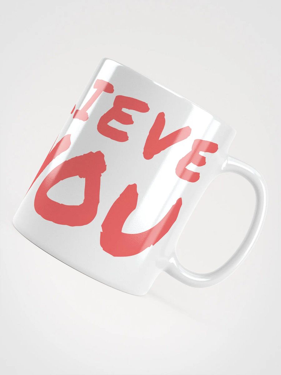 I Believe...Near You (Mug) product image (4)
