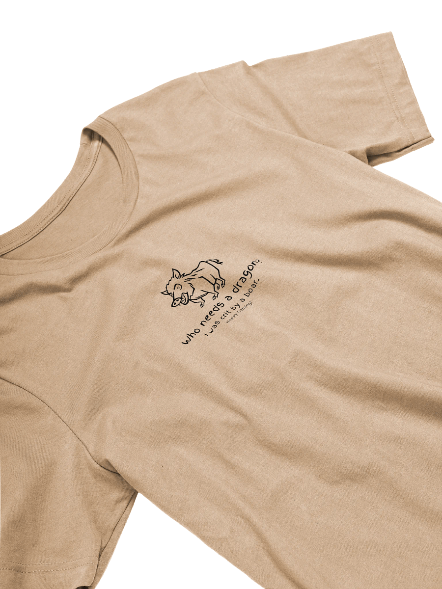 Dragon? I was crit by a boar | Gaming Tee product image (3)
