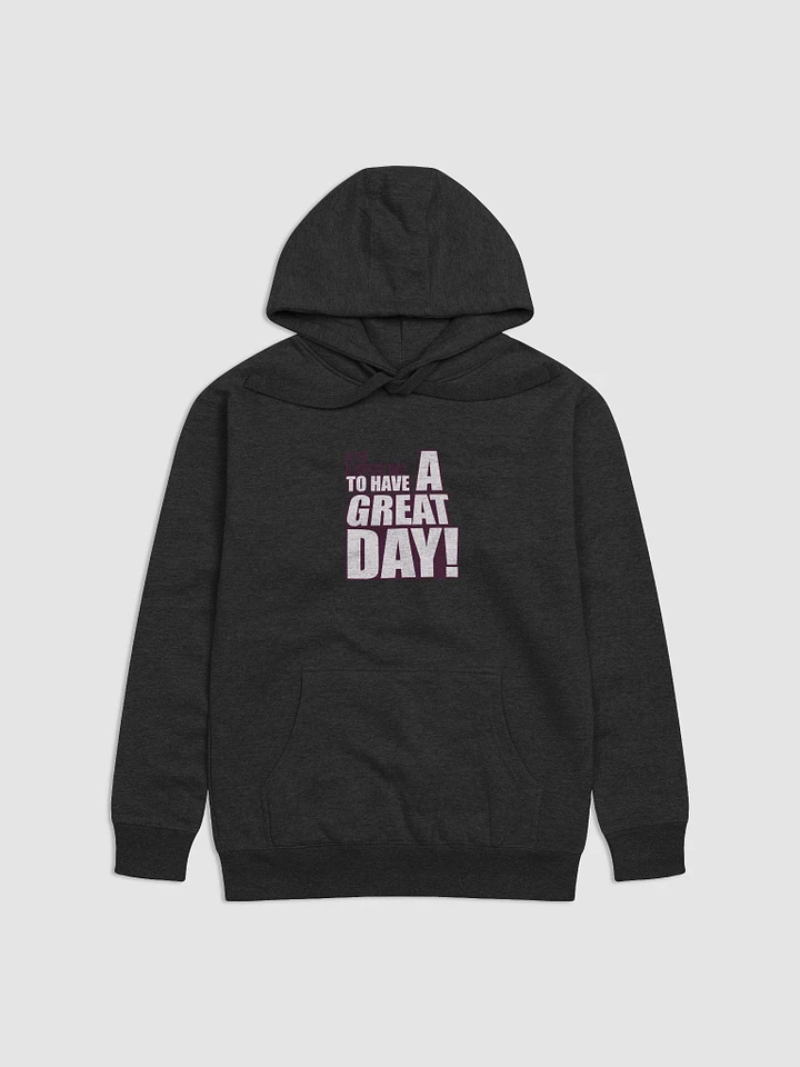 It Is A Great Day Hoodie product image (6)