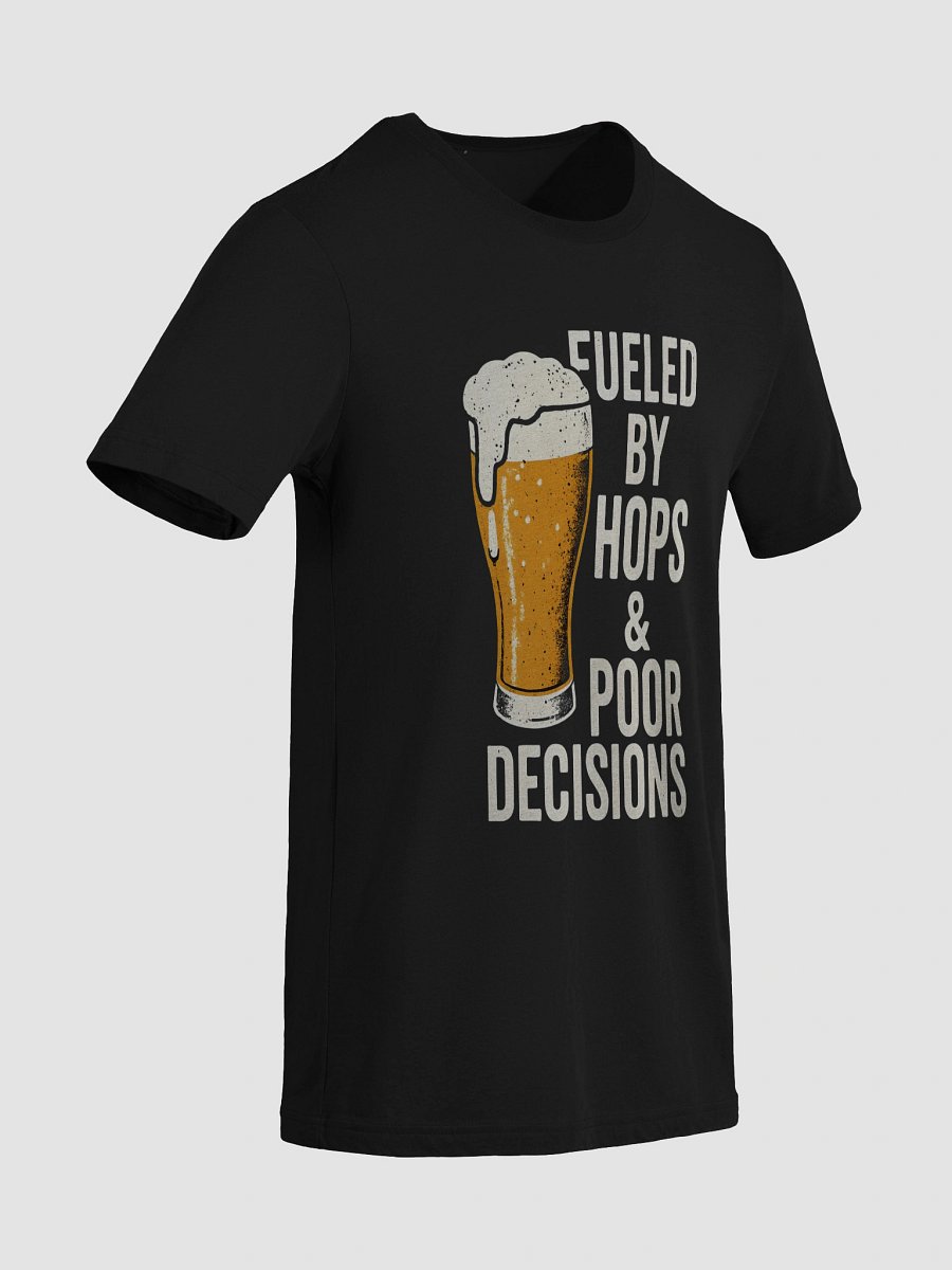Hops & Poor Decisions Tee – Own Every Pour product image (6)