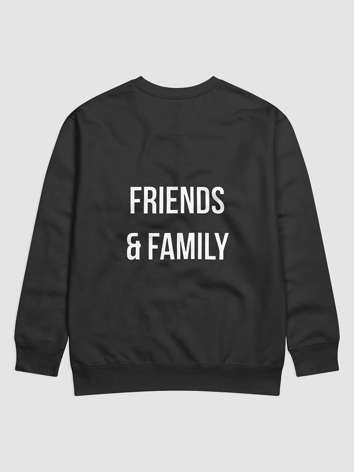 Friends & Family Premium Sweatshirt product image (13)