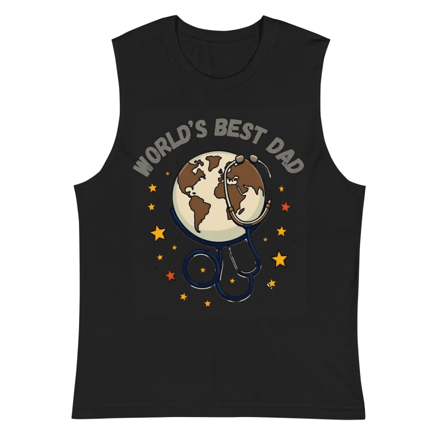 World's Best Dad Globe Stethoscope Muscle Tank product image (3)