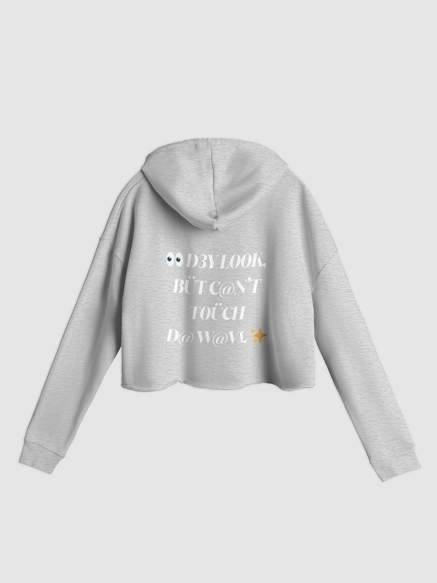 $.T.@.T. - C@N'T T0ÜCH THIS Crop Hoodie product image (22)