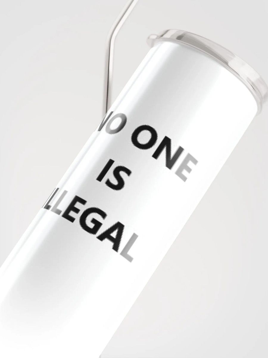 Pris - No One Is Illegal - (White) Stainless Steel Tumbler With Metal Straw product image (5)