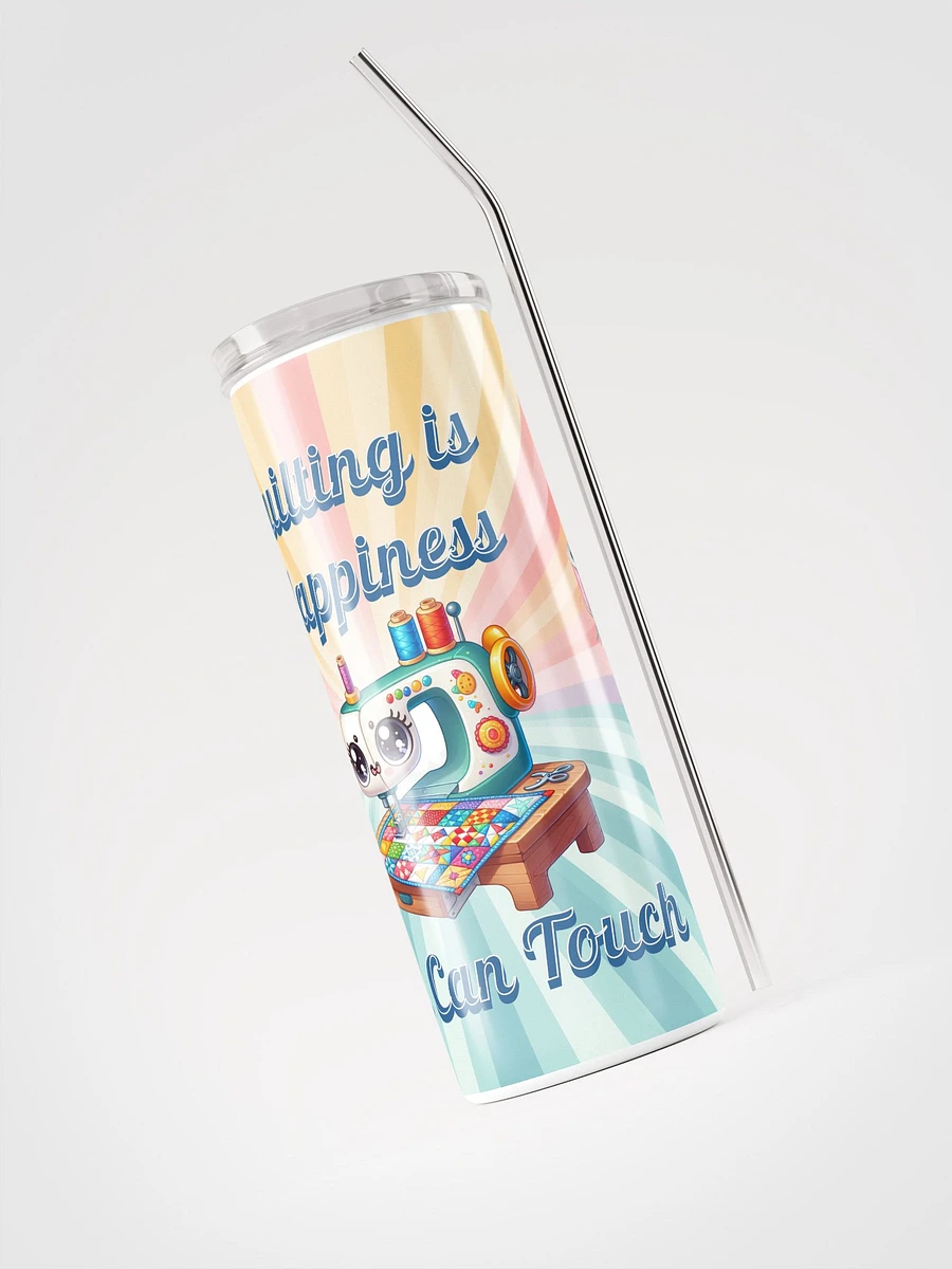 Quilting Is Happiness Skinny Tumbler product image (4)