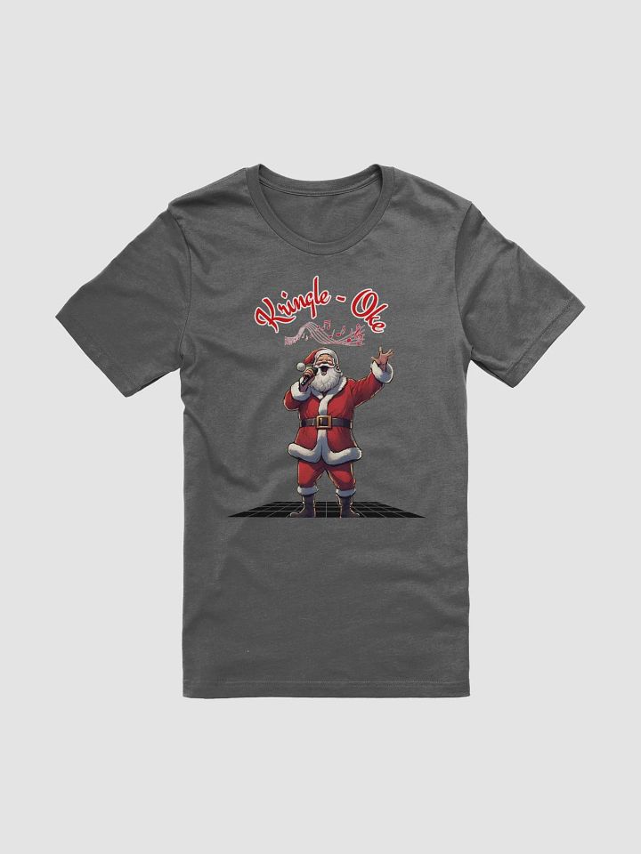 Kringle - Oke, Karaoke Singing Santa - Christmas T-shirt product image (1)