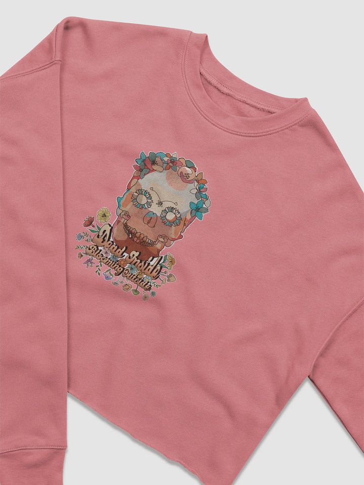 Cropped Sweatshirt all colors - Dead Inside Blooming Outside product image (1)