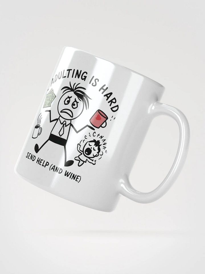 Adulting Is Hard Cup product image (4)