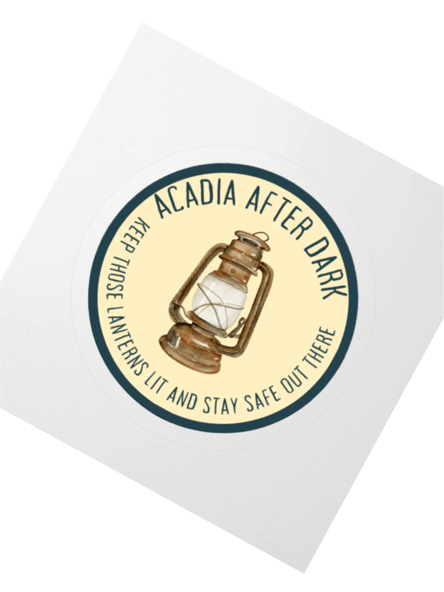 Acadia After Dark Lantern Sticker - Stay Safe Out There product image (5)