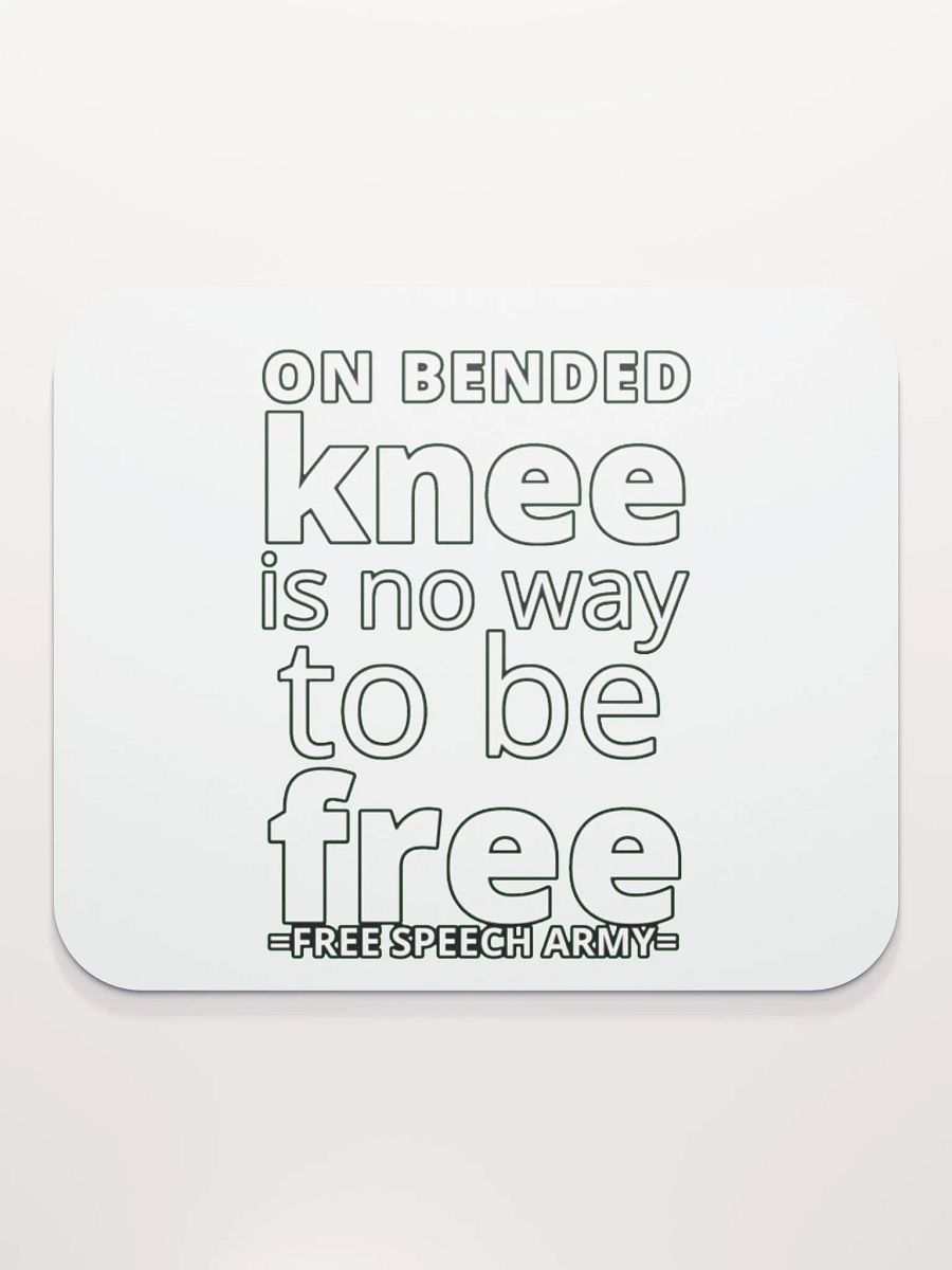 ON BENDED KNEE IS NO WAY TO BE FREE product image (2)