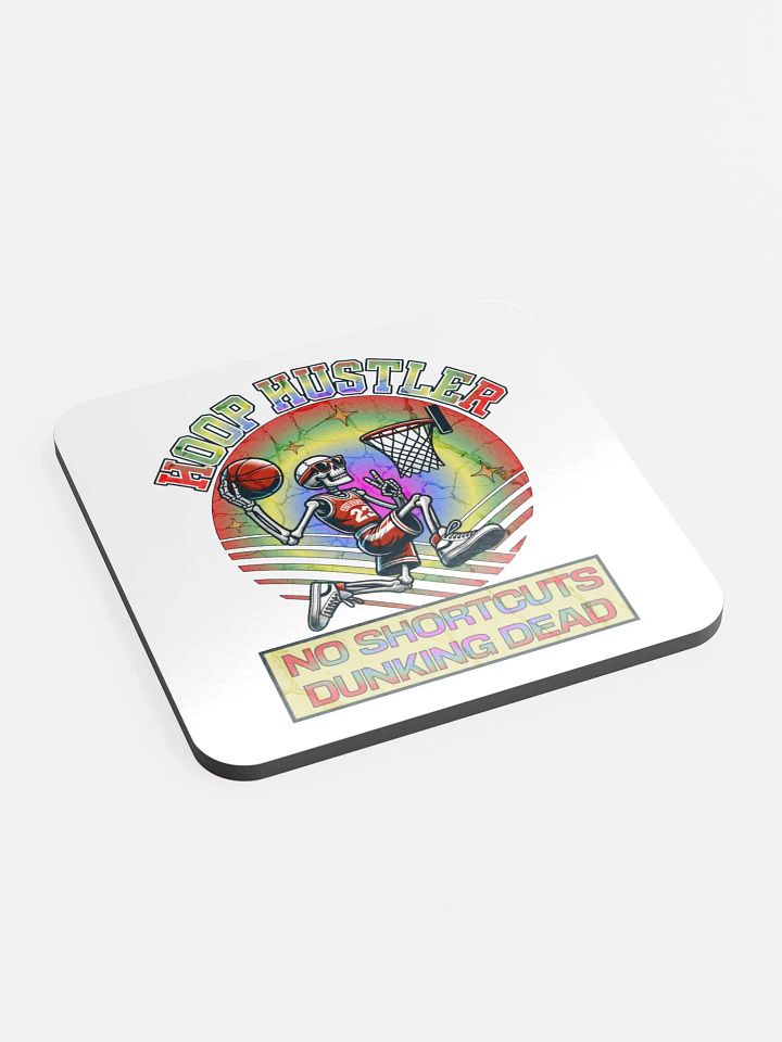 Hoop Hustler No Shortcuts Dunking Dead Skeleton Psychedelie Cork Coaster product image (2)