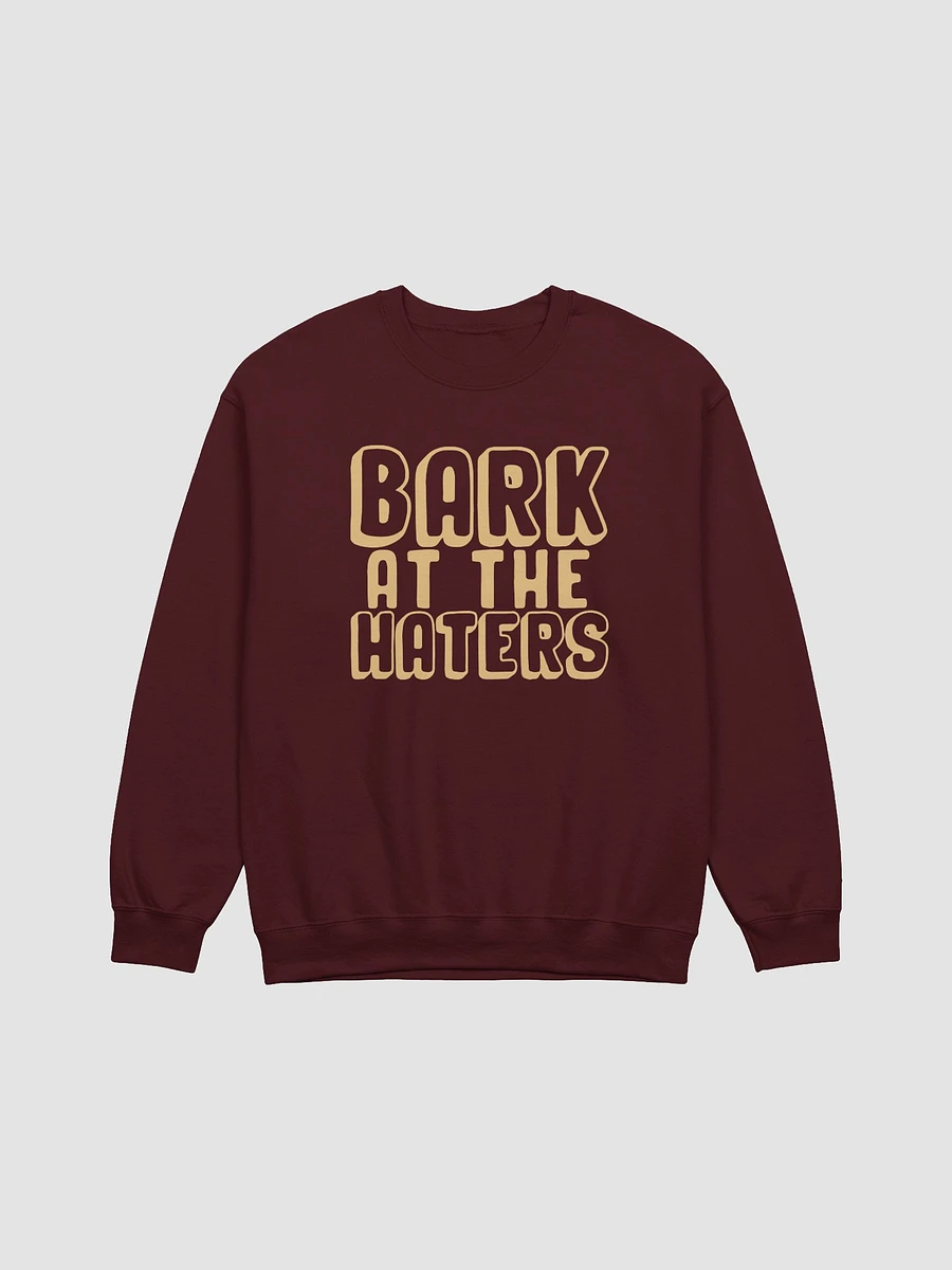 BARK AT THE HATERS CREWNECK product image (2)