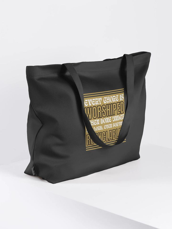 Every Chore Is Worshiped, Christian Faith, Earth Day Funny Eco Tote Bag product image (2)