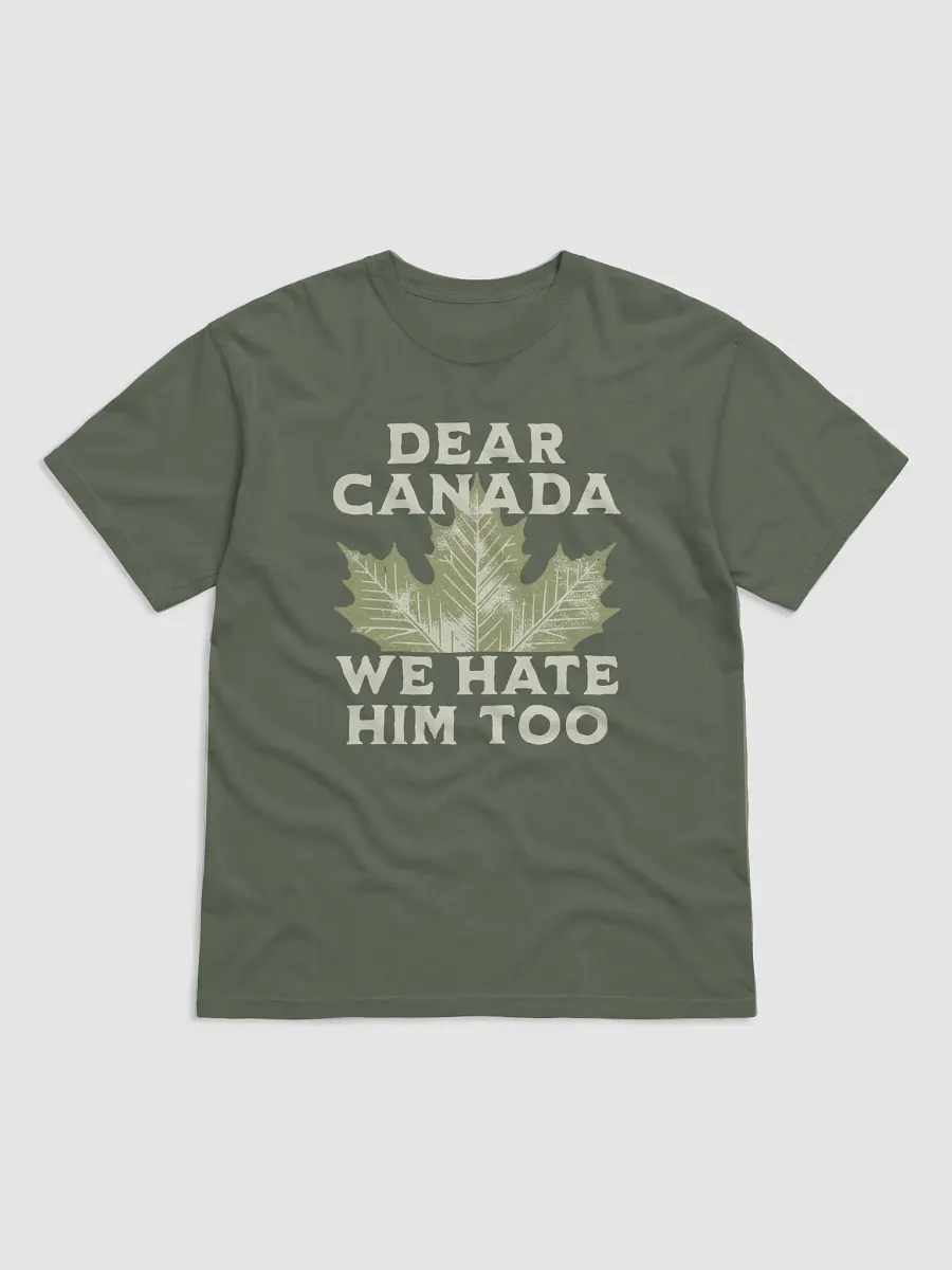 Dear Canada Statement T-Shirt product image (22)