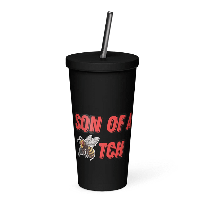 Son of a Beetch Insulated Tumbler with a Straw product image (1)