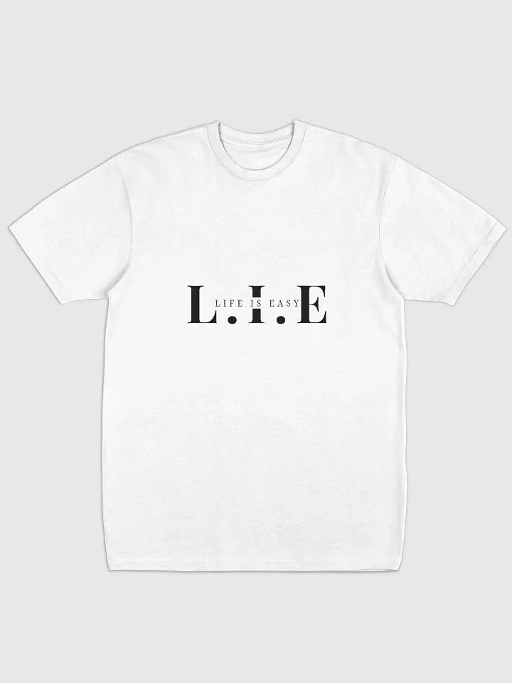 Life Is Easy (L.I.E) T-Shirt product image (1)