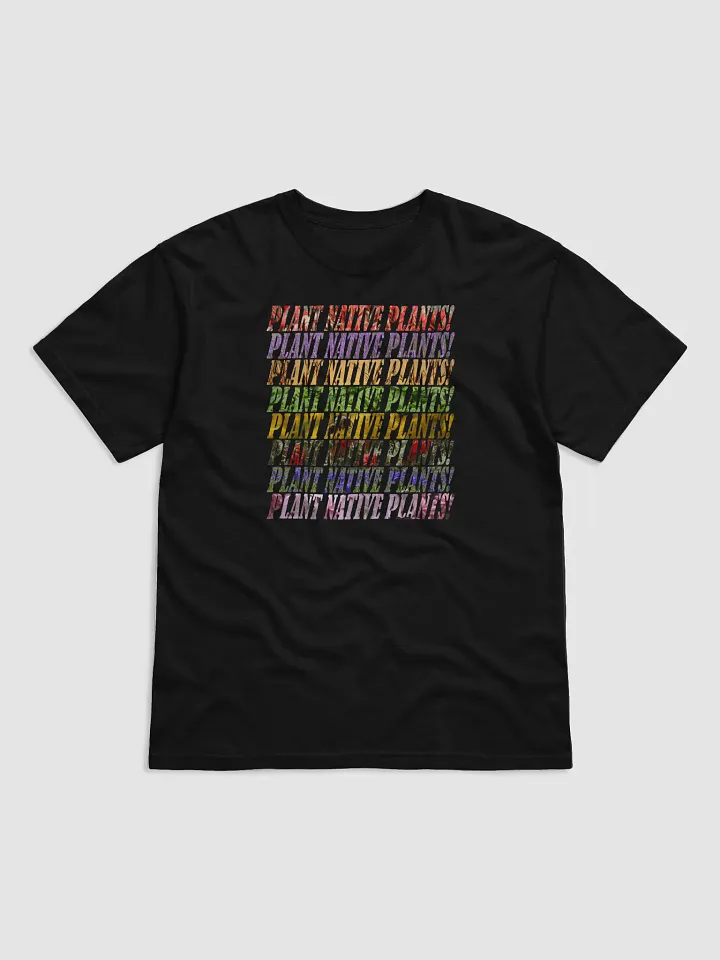 Plant Native Plants T-Shirt product image (2)