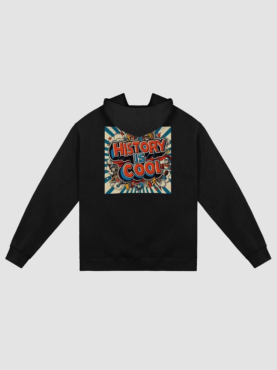 Epic History Is Cool Hoodie product image (2)
