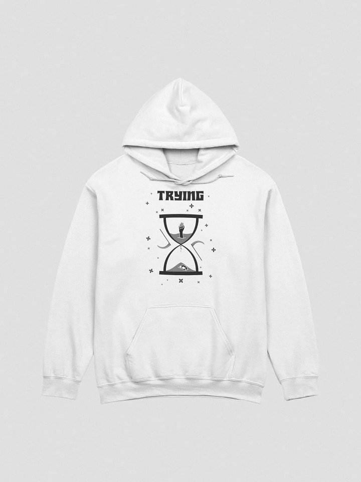 Trying Times classic hoodie product image (2)