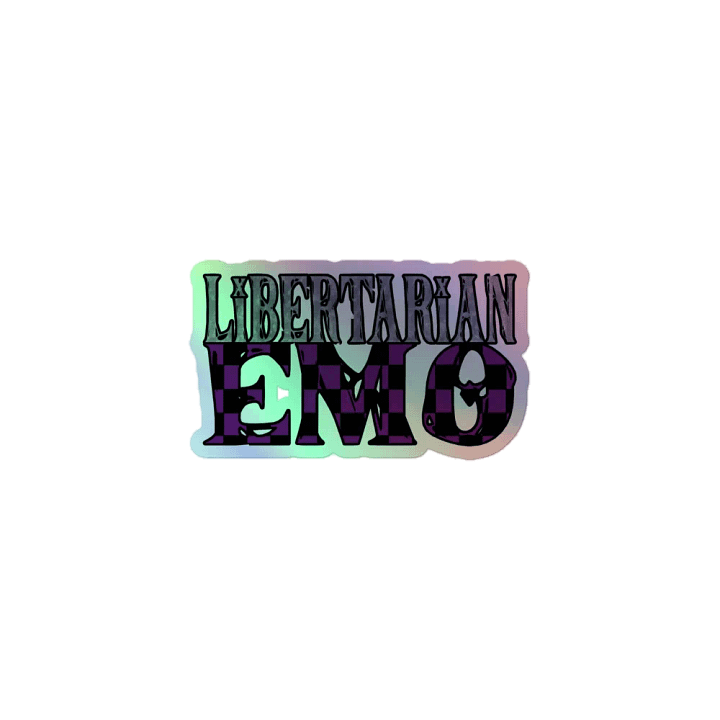 Libertarian Emo - Holographic Sticker product image (1)