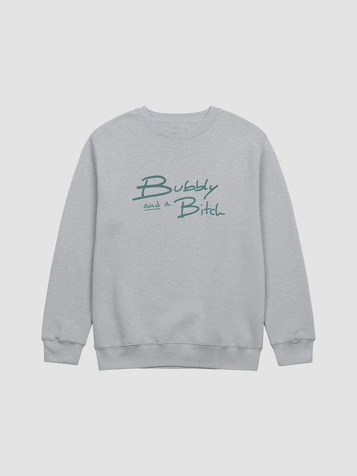 Bubbly and a B*tch (fir shadow design) printed crewneck product image (10)