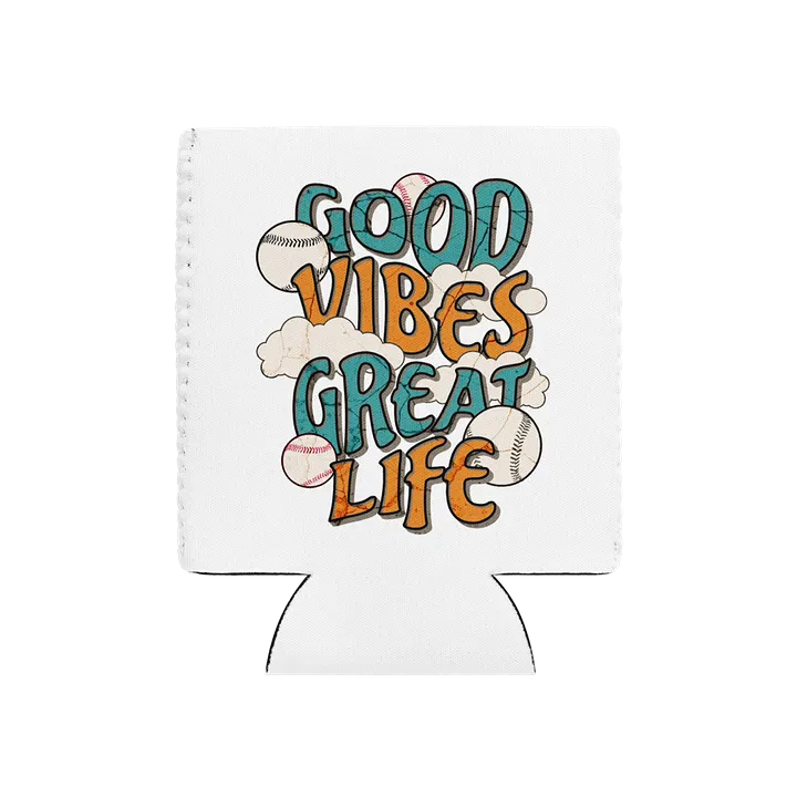 Good Vibes Great Life Baseball Can Cooler product image (2)