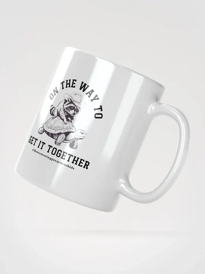 On the Way to Get it Together Mug product image (5)