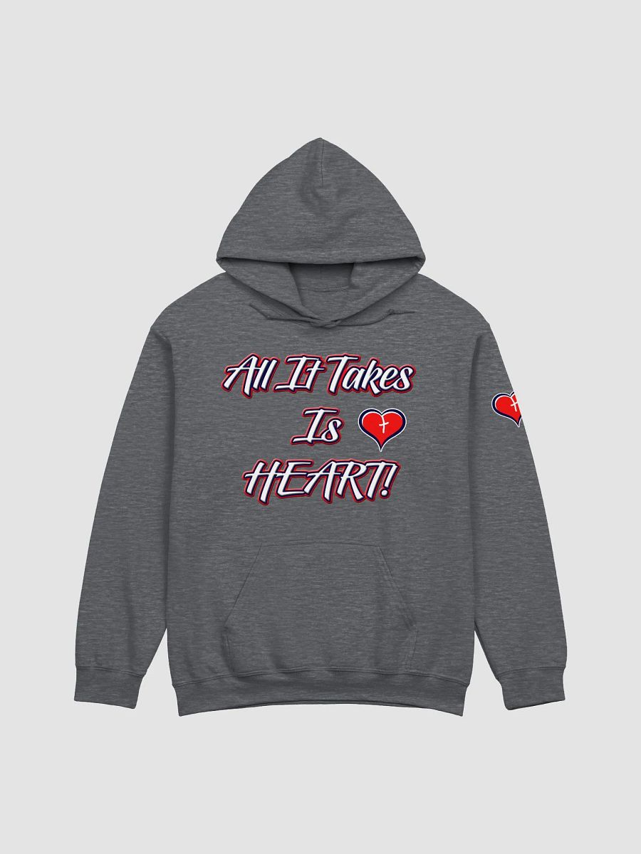 Novelty All It Takes Is Heart Hoodie product image (8)