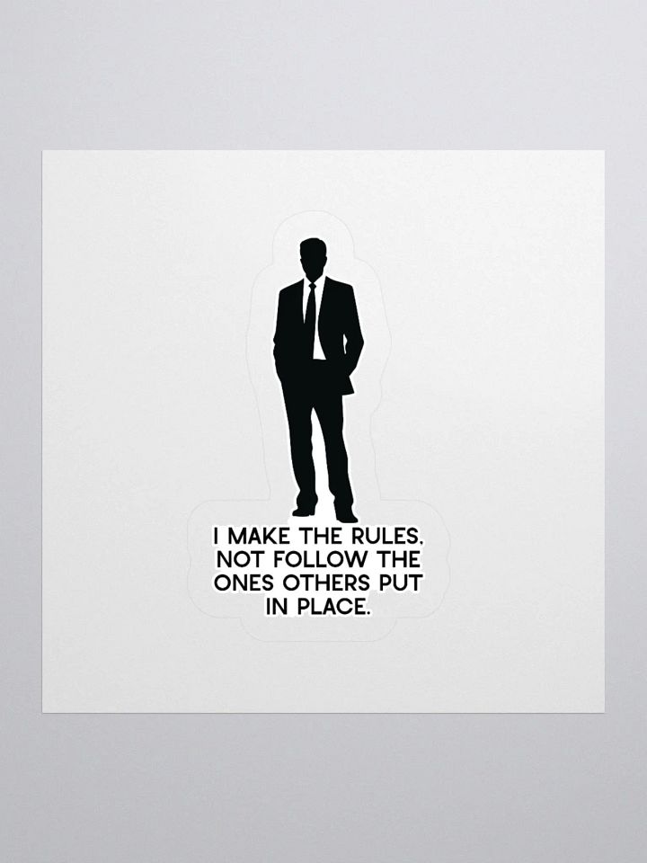 I Make The Rules Sticker product image (1)