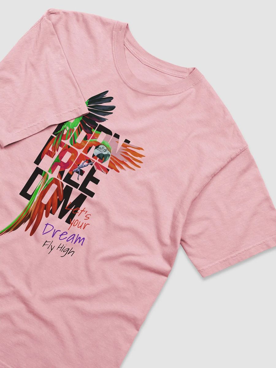 BORN FREEDOM LETS YOUR DREAM FLY HIGH product image (32)