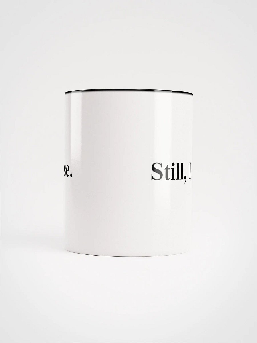 Still, I Rise Coffee Mug product image (5)