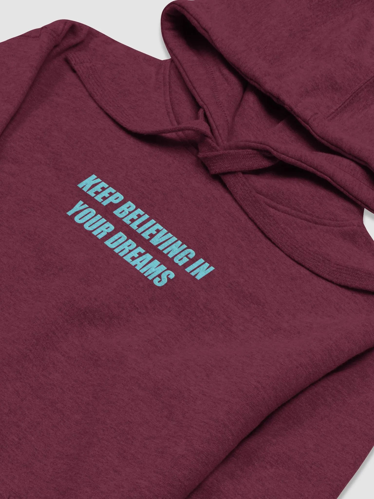 Keep Believing in Your Dreams Hoodie product image (33)