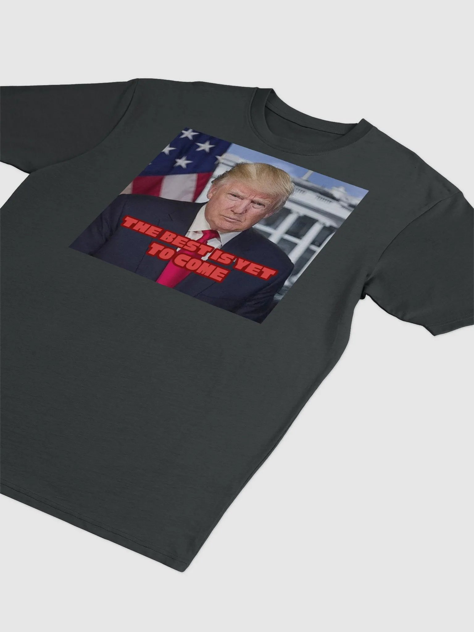 Stand Strong with Trump: The Best is Yet to Come T-Shirt product image (3)