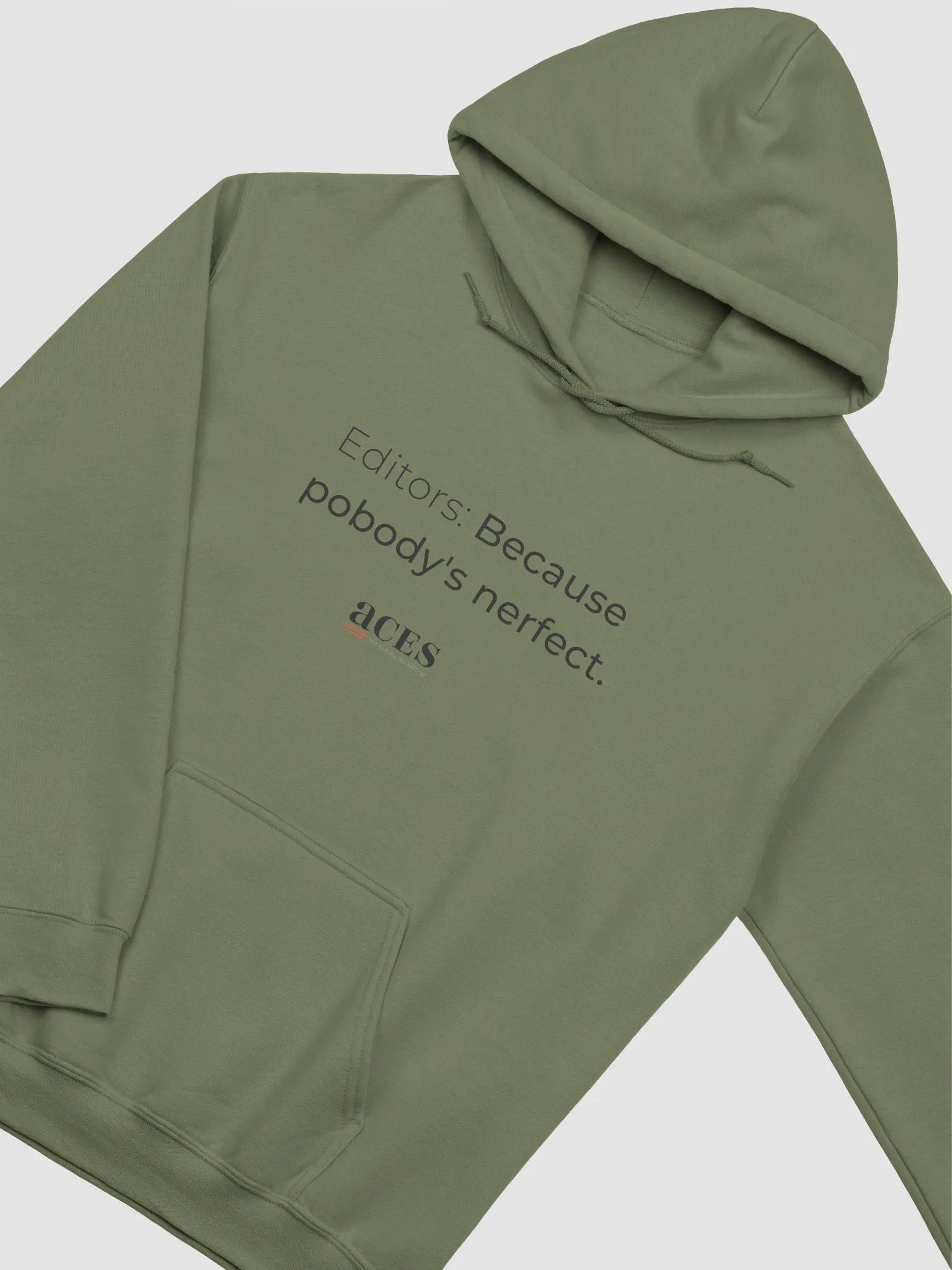 Editors: Because pobody's nerfect classic hoodie product image (6)