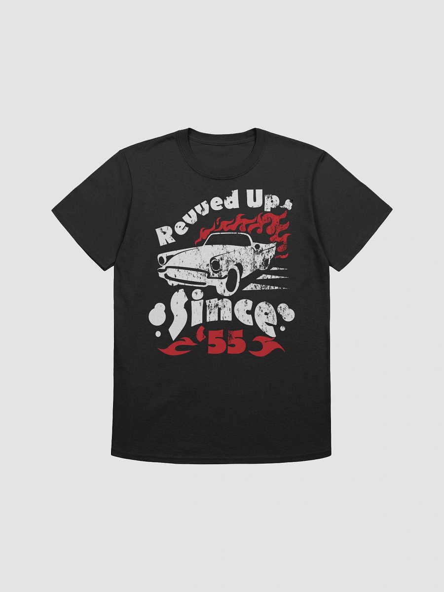 Revved Up since '55 - -Shirt product image (1)