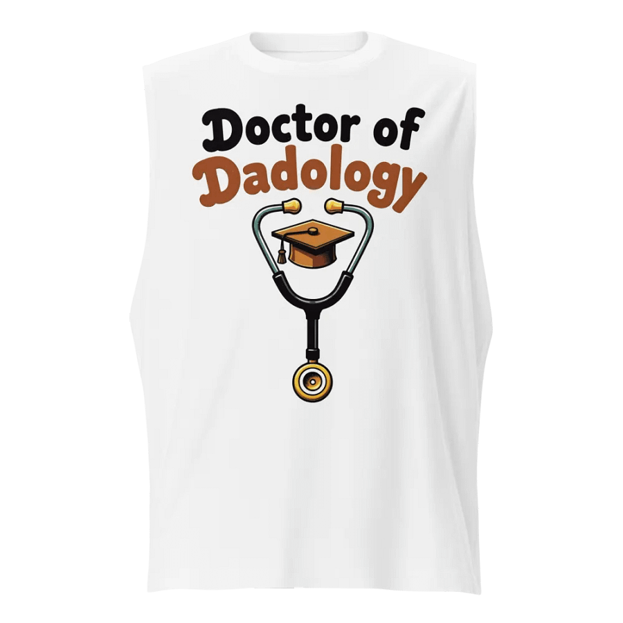 Doctor of Dadology Muscle Tank product image (1)