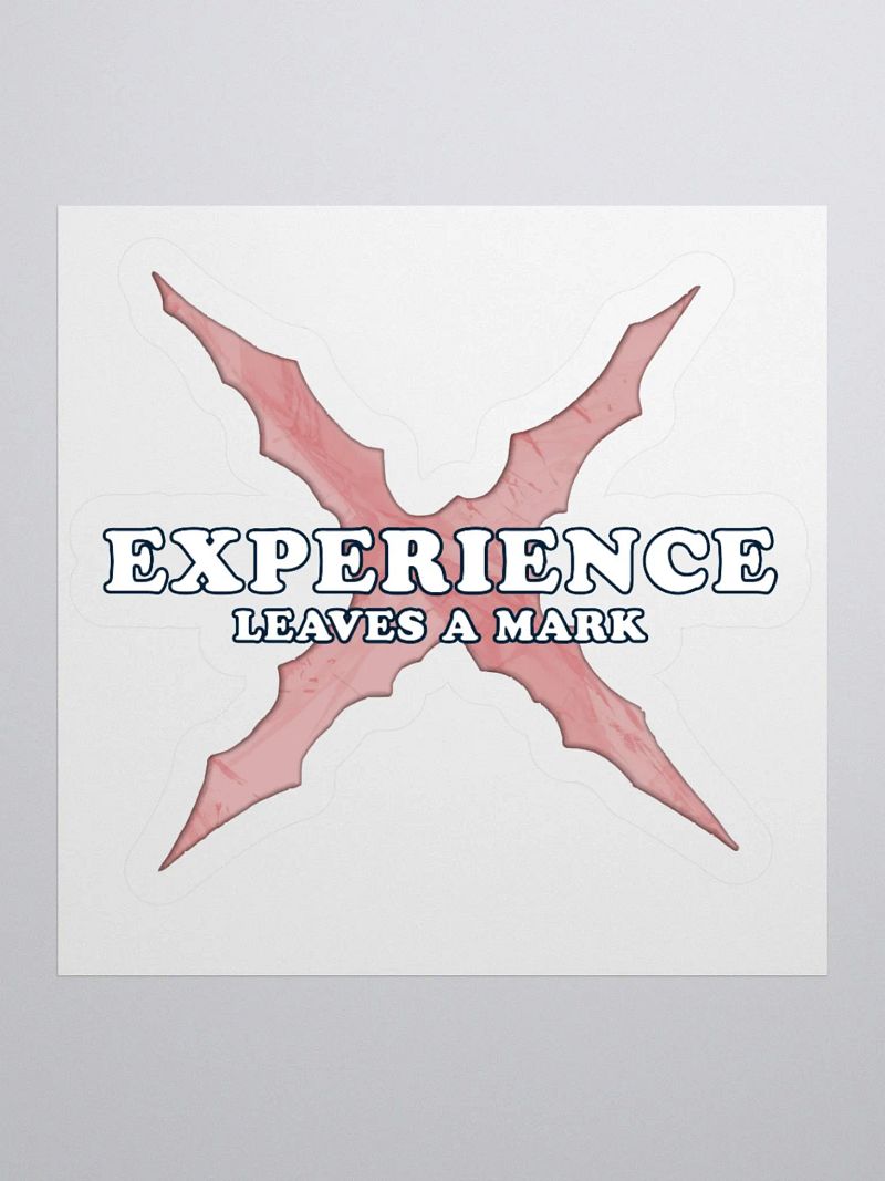 Experience Leaves a Mark (Sticker)