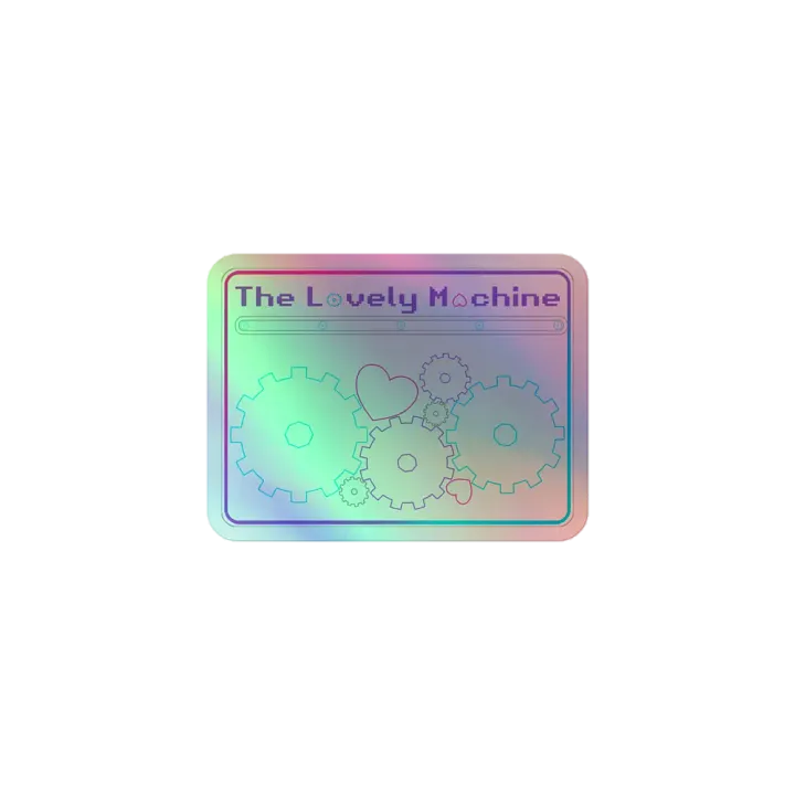 The Lovely Machine Holographic Sticker product image (1)