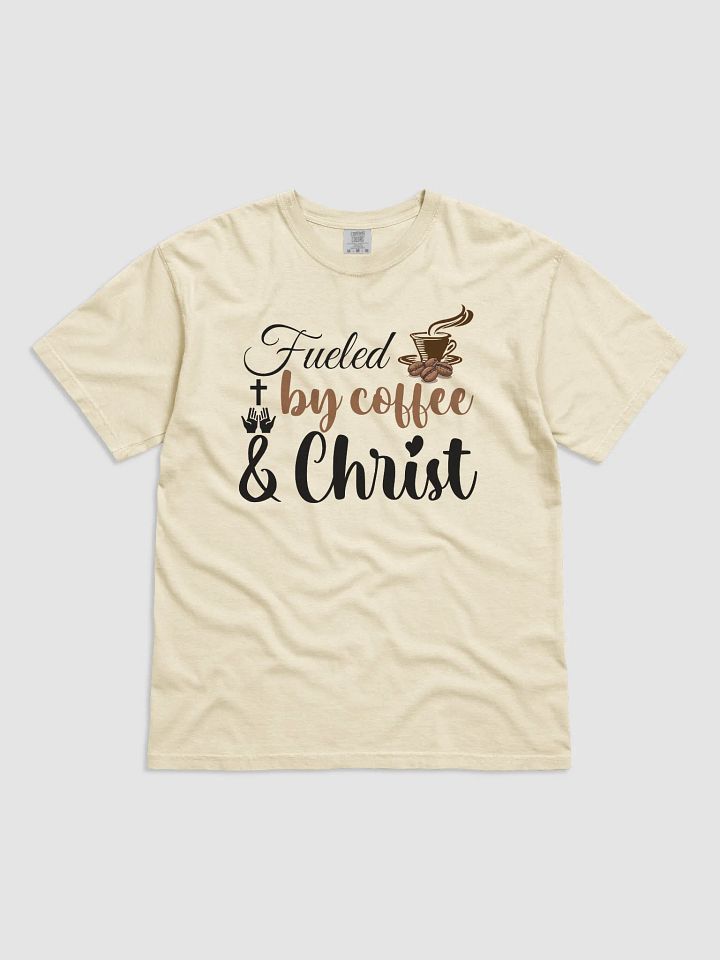 Fueled By Coffee and Chris, Comfort Colors T-shirt. product image (11)